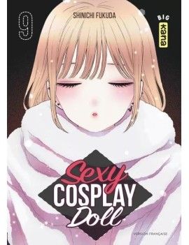 SEXY COSPLAY DOLL - Tome 9 1 - Culture-Pop-France