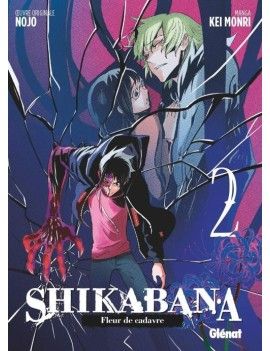 SHIKABANA - FLEUR DE CADAVRE - Tome 2 1 - Culture-Pop-France