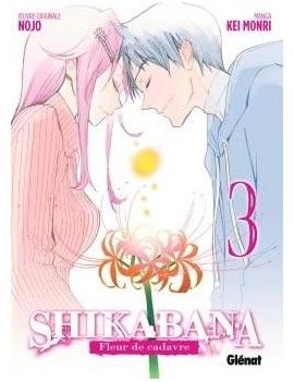 SHIKABANA - FLEUR DE CADAVRE - Tome 3 1 - Culture-Pop-France