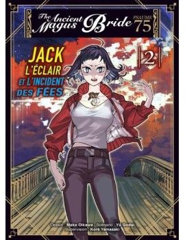 THE ANCIENT MAGUS BRIDE PSAUME 75 - JACK L'ECLAIR ET... - Tome 2 1 - Culture-Pop-France