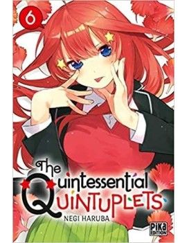 THE QUINTESSENTIAL QUINTUPLETS - Tome 6 Pika 1 - Culture-Pop-France