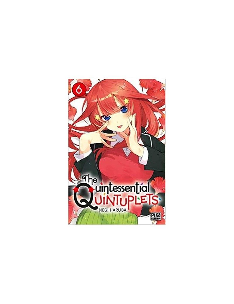 THE QUINTESSENTIAL QUINTUPLETS - Tome 6 Pika 1 - Culture-Pop-France THE QUINTESSENTIAL QUINTUPLETS - Tome 6 Pika 1 - Culture-Pop-France