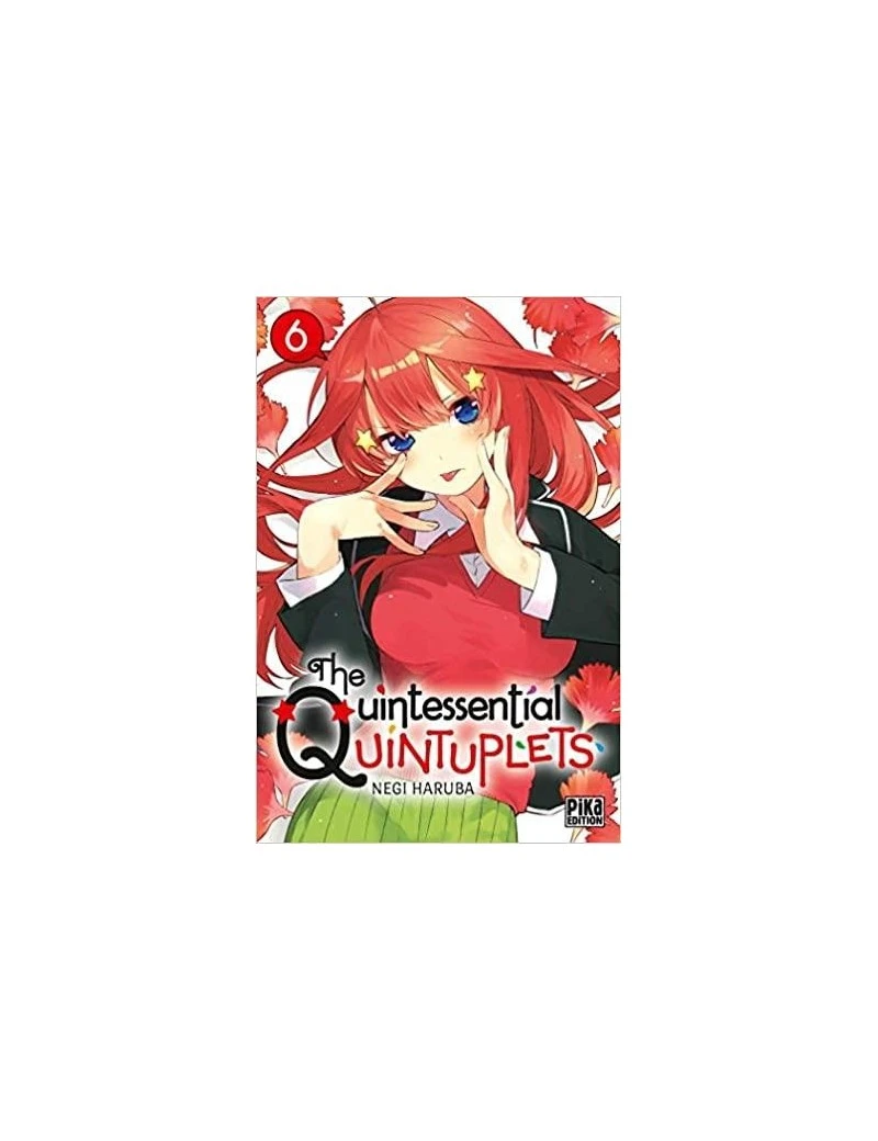 THE QUINTESSENTIAL QUINTUPLETS - Tome 6 Pika 1 - Culture-Pop-France THE QUINTESSENTIAL QUINTUPLETS - Tome 6 Pika 1 - Culture-Pop-France