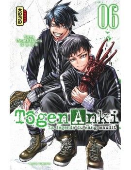 TOGEN ANKI - La légende du sang maudit - Tome 6 1 - Culture-Pop-France