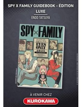SPY x FAMILY - Guidebook - Edition Luxe 1 - Culture-Pop-France