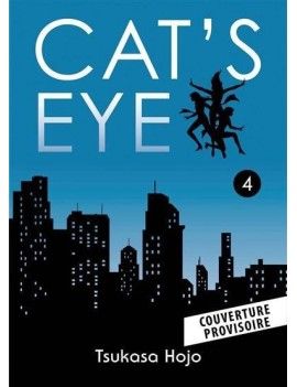CAT'S EYE - Tome 4 - Perfect Edition Panini Manga 1 - Culture-Pop-France