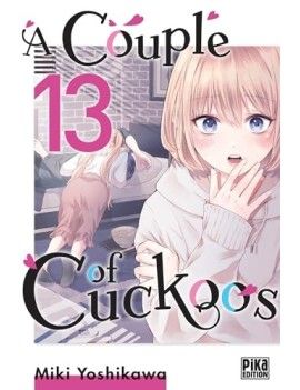A COUPLE OF CUCKOOS - Tome 13 Pika 1 - Culture-Pop-France