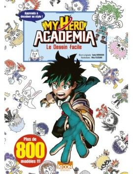 MY HERO ACADEMIA - Le dessin facile 1 - Culture-Pop-France