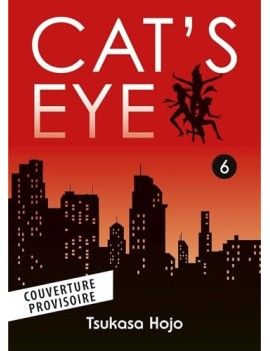 CAT'S EYE - Tome 6 - Perfect Edition Panini Manga 1 - Culture-Pop-France