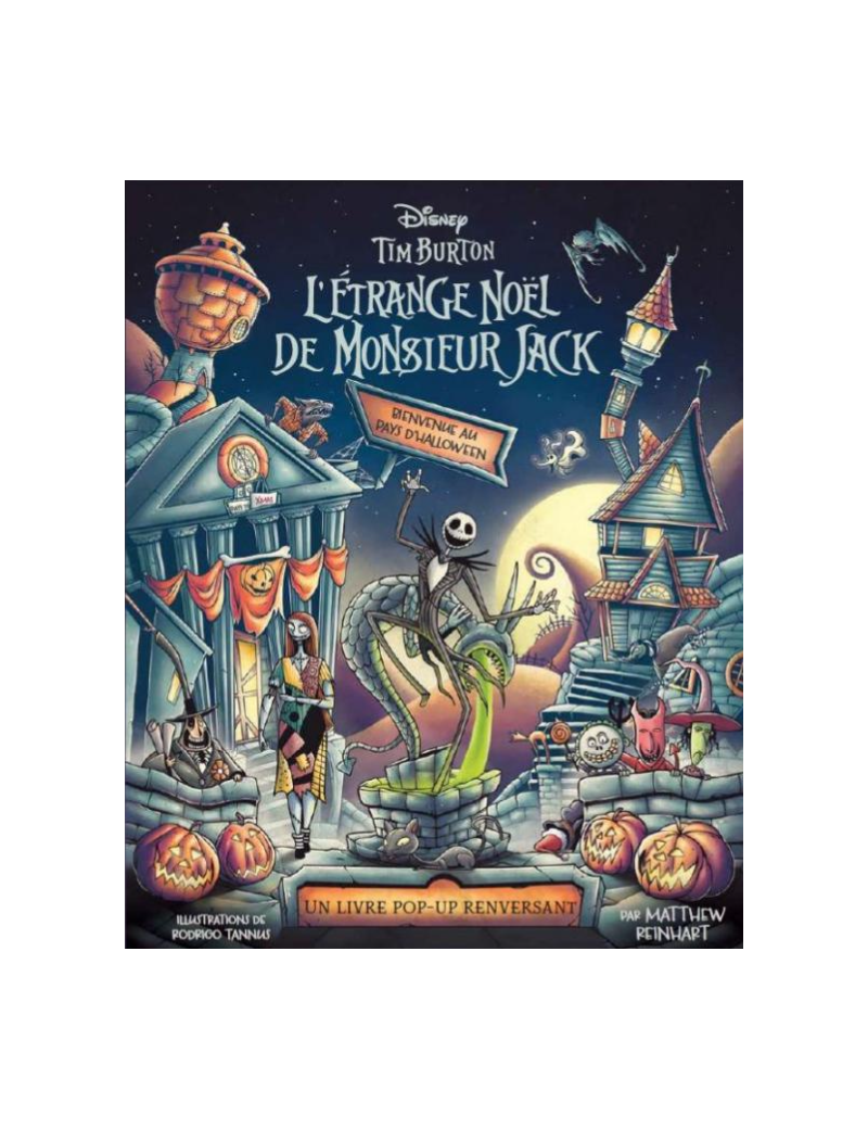 L'ETRANGE NOEL DE MONSIEUR JACK - Bienvenue au Pays d'Halloween 1 - Culture-Pop-France L'ETRANGE NOEL DE MONSIEUR JACK - Bienvenue au Pays d'Halloween 1 - Culture-Pop-France