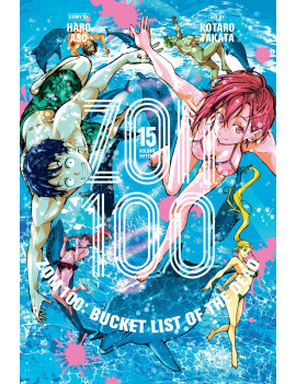 BUCKET LIST OF THE DEAD - Tome 15