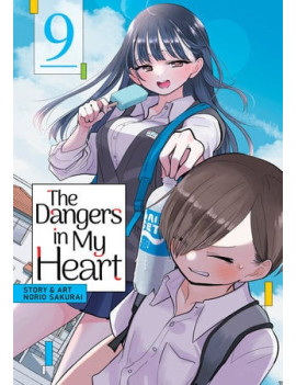THE DANGERS IN MY HEART - Tome 9
