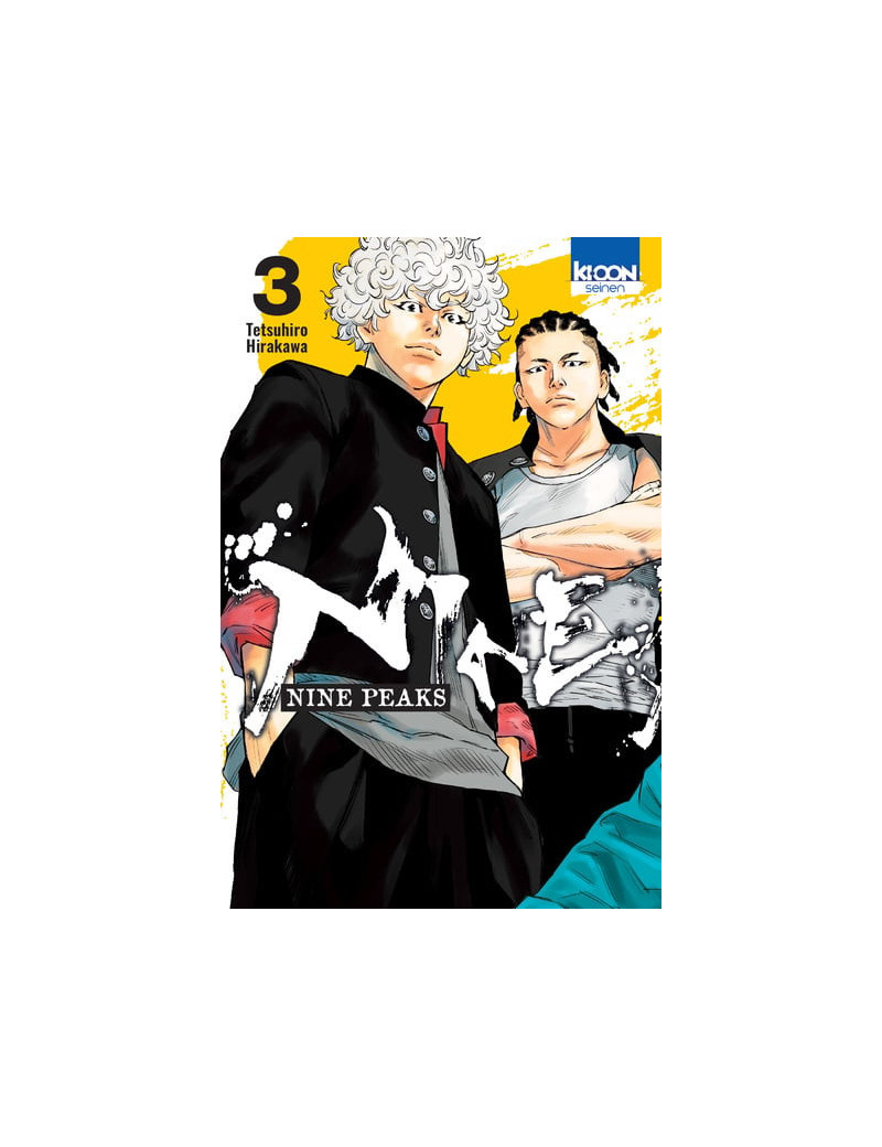 NINE PEAKS - Tome 3 NINE PEAKS - Tome 3
