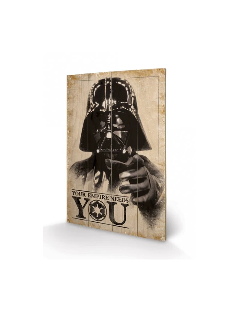 STAR WARS - Your Empire Needs You - Impression sur bois 40x59cm REPROD STAR WARS - Your Empire Needs You - Impression sur bois 40x59cm REPROD