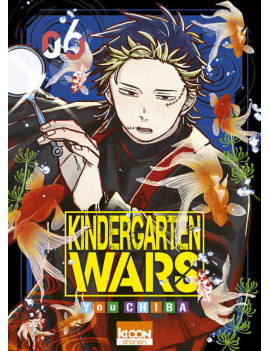 KINDERGARTEN WARS - Tome 6