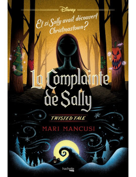Twisted Tale Disney - La complainte de Sally