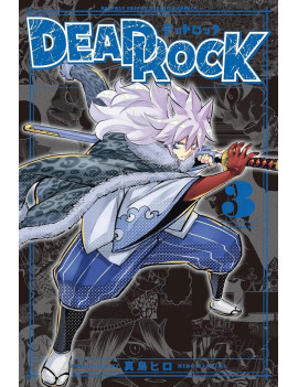 DEAD ROCK - Tome 3