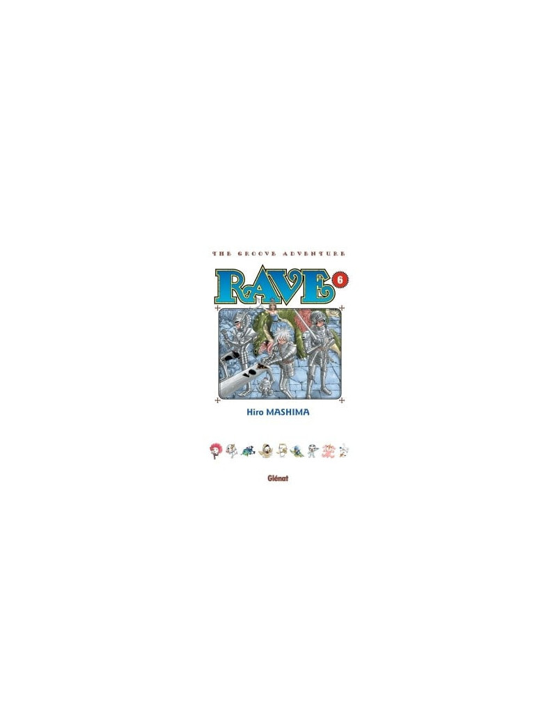 RAVE - Tome 6 - Edition grand format RAVE - Tome 6 - Edition grand format