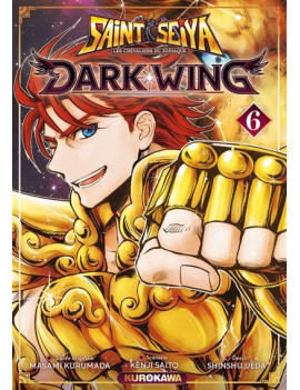 SAINT SEIYA DARK WING - Tome 6
