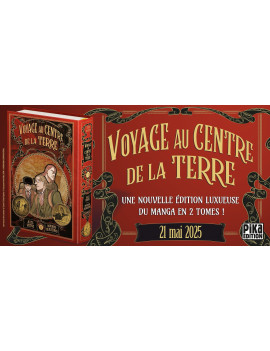VOYAGE AU CENTRE DE LA TERRE - Tome 1 - Edition Deluxe (Manga)