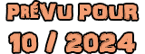 Date d'arrivée estimée - 10/2024 Date d'arrivée estimée - 10/2024