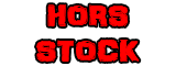 Arrivage - Hors-stock